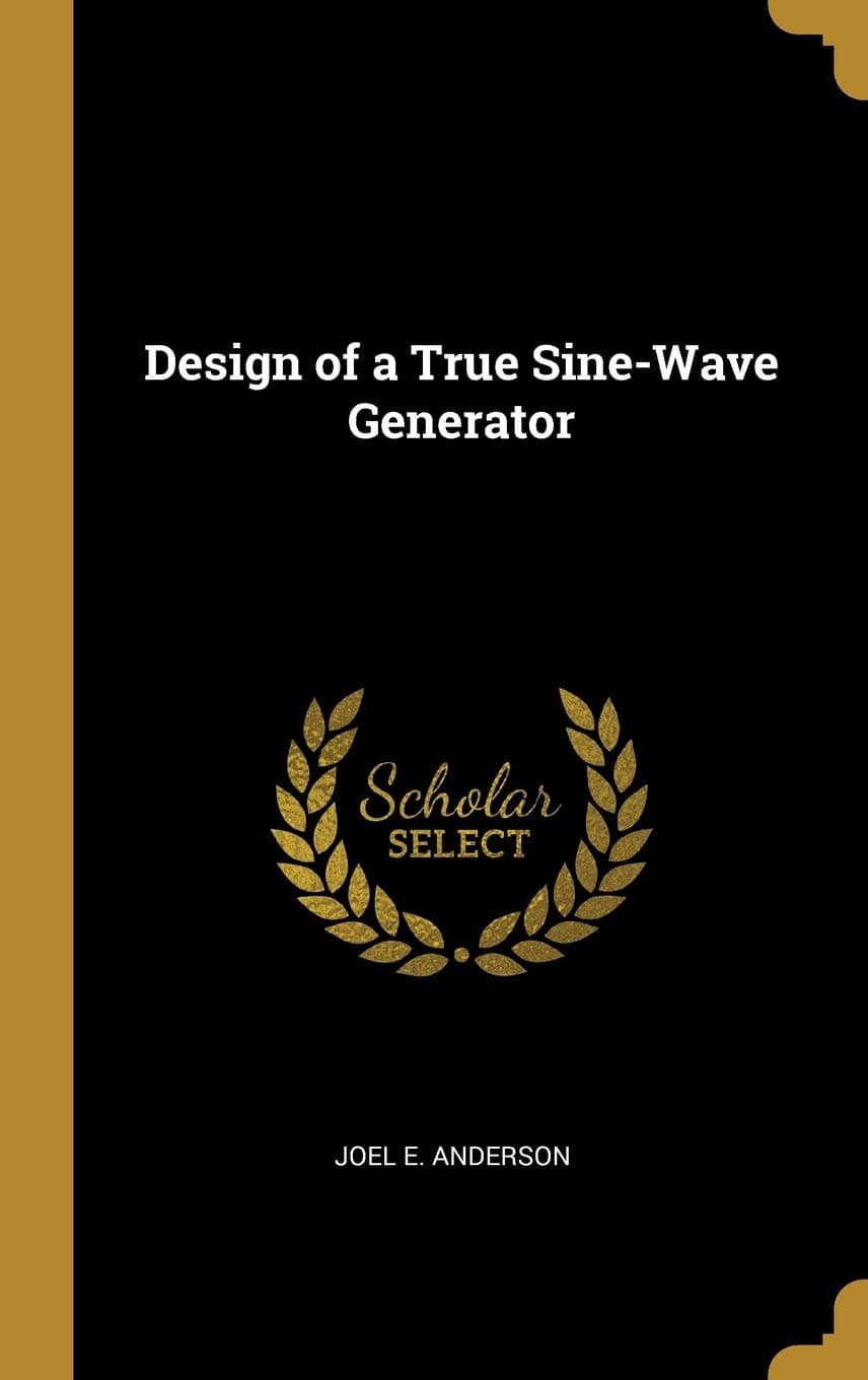 Design of a True Sine-Wave Generator