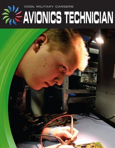 Avionics Technician (Cool Military Careers)