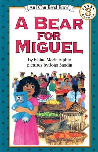 A Bear for Miguel (I Can Read Level 3) Paperback – Illustrated, April 25, 1997