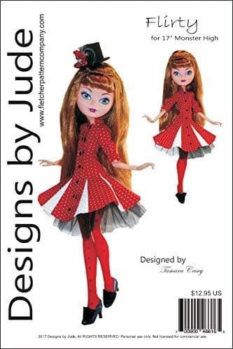 Designs by Jude Flirty Printed Sewing Pattern for 17" Monster High & Ever After Dolls