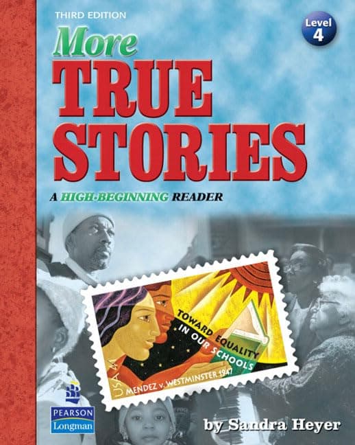 More True Stories: A High-Beginning Reader 3rd Edition