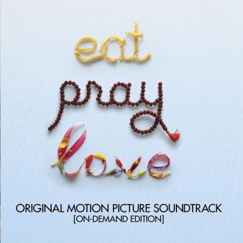 Eat Pray Love Soundtrack