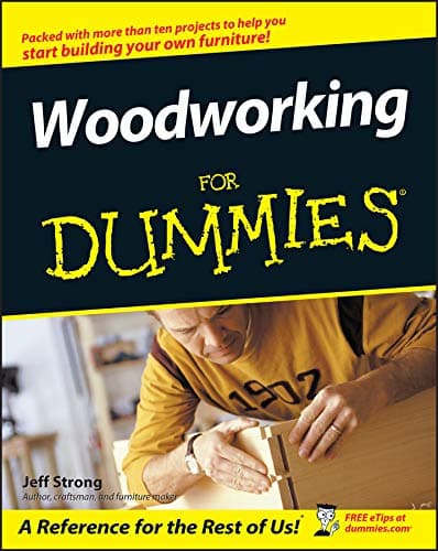 Woodworking For Dummies Kindle Edition