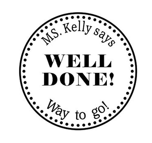 Teacher Stamp Well Done! Custom Name Round Self Inking Stamp