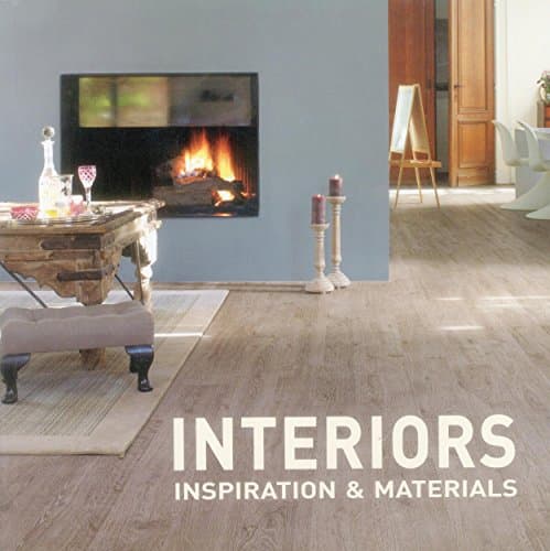 Interiors Inspiration & Materials