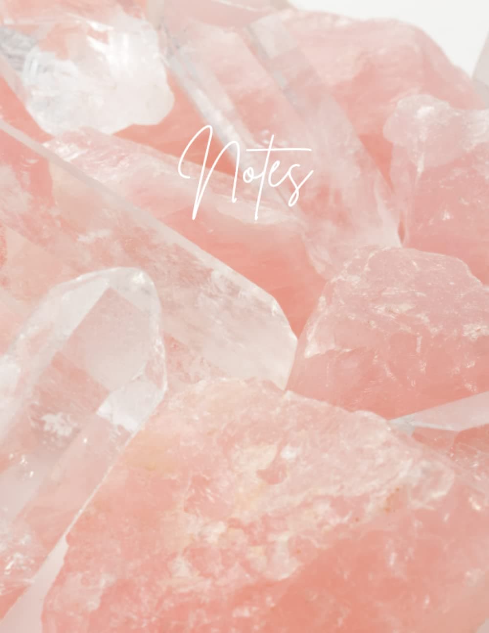 Notebook: Pink Rose Quartz Crystal Print Notebook - 100 Pages - Large 8.5x11 / A4
