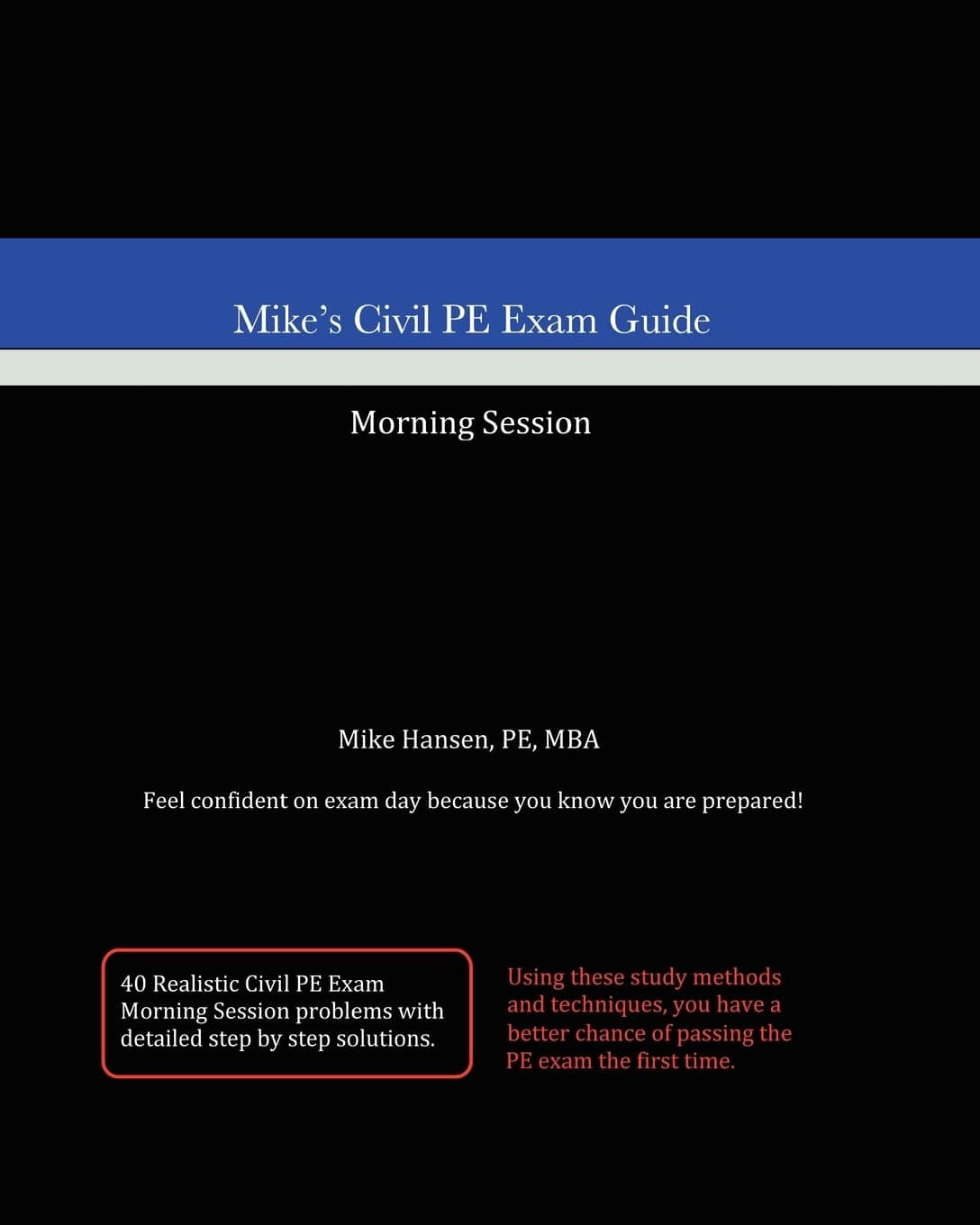 Mike's Civil PE Exam Guide: Morning Session