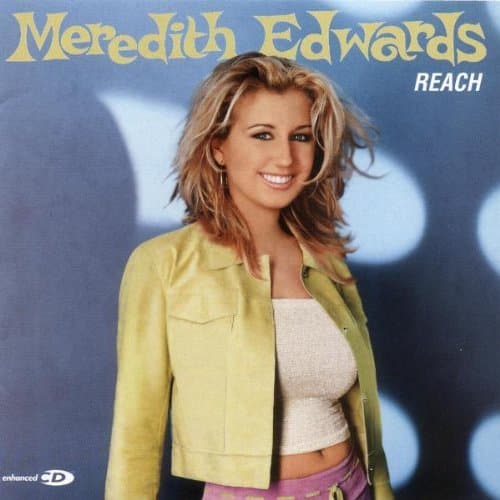 Reach by Meredith Edwards (2001-06-05)