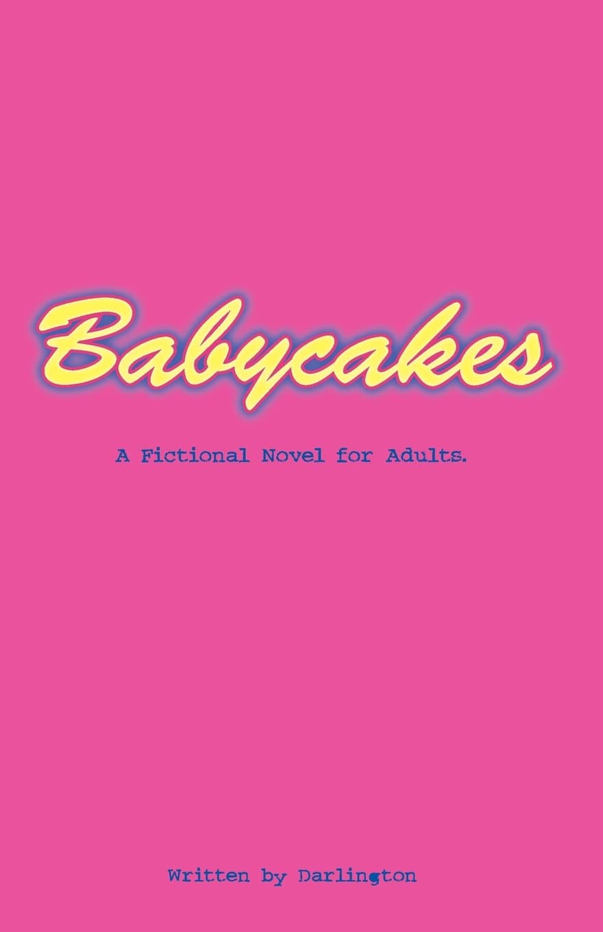 Babycakes Paperback – January 11, 2013