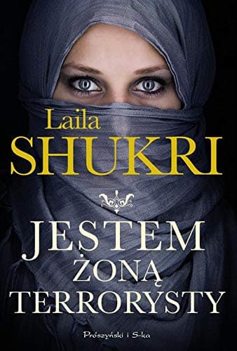 Jestem zona terrorysty (Polish Edition)