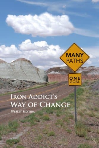 Iron Addict's Way of Change