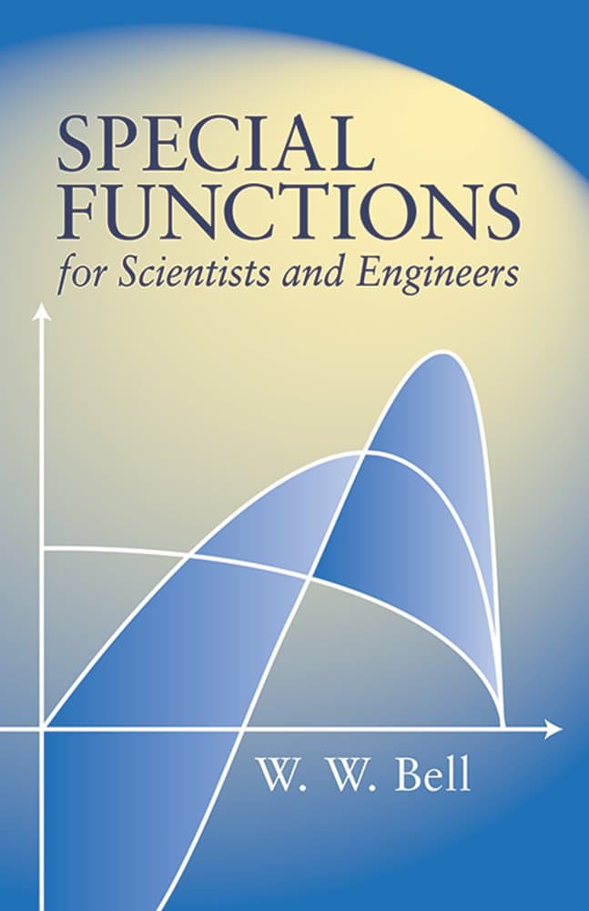 Dover Special Functions for Scientists and Engineers