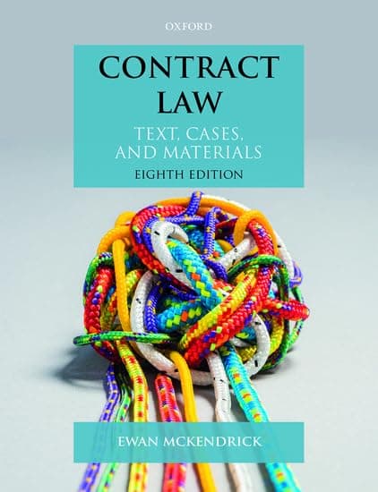 Contract Law: Text, Cases, and Materials 8th Edition