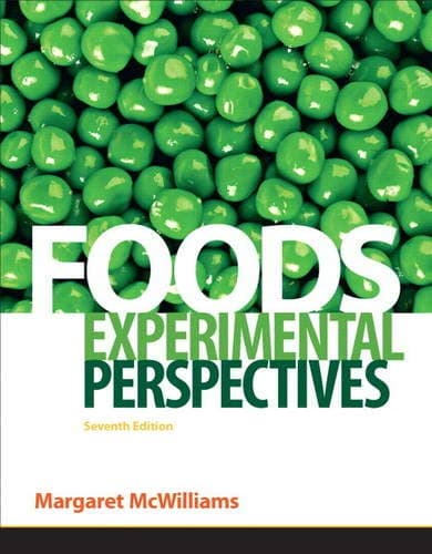 Foods: Experimental Perspectives (7th Edition)