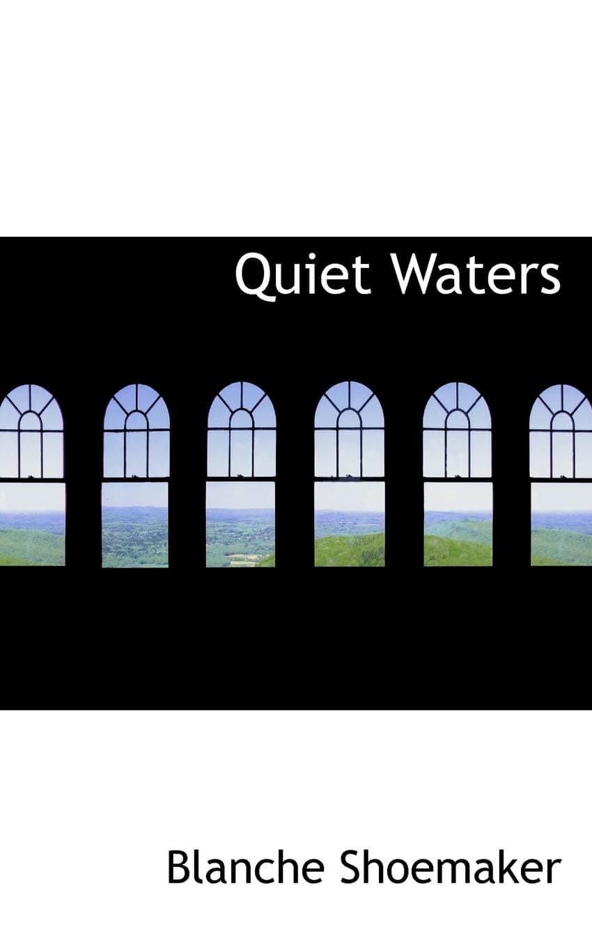Quiet Waters Paperback – June 4, 2009