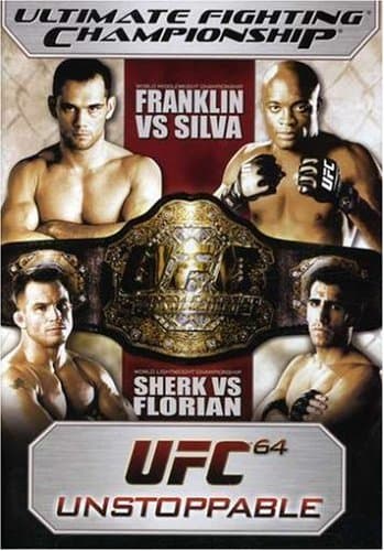 Ultimate Fighting Championship, Vol. 64: Unstoppable [DVD]