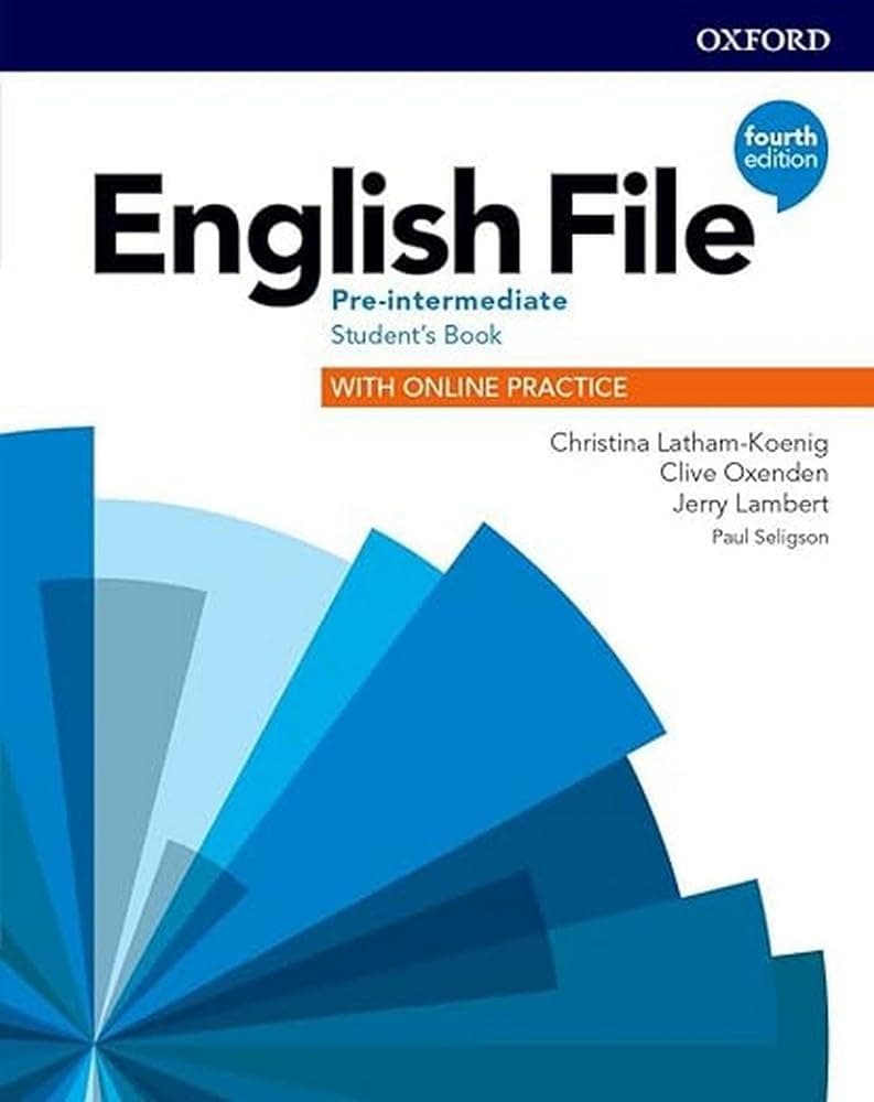ENGLISH FILE 4E PRE INT SB WITH ONLINE PRACTICE