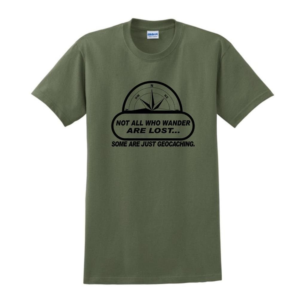 Not All Wander Lost Geocaching T-Shirt