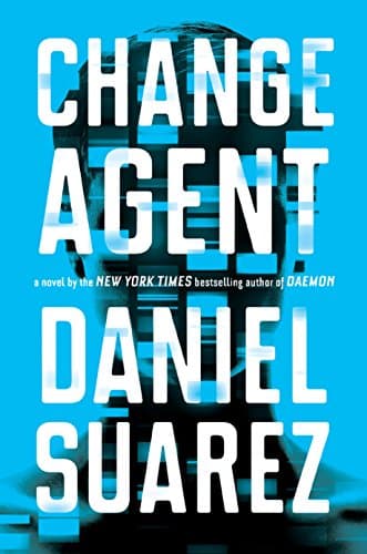 Change Agent Hardcover – April 18, 2017