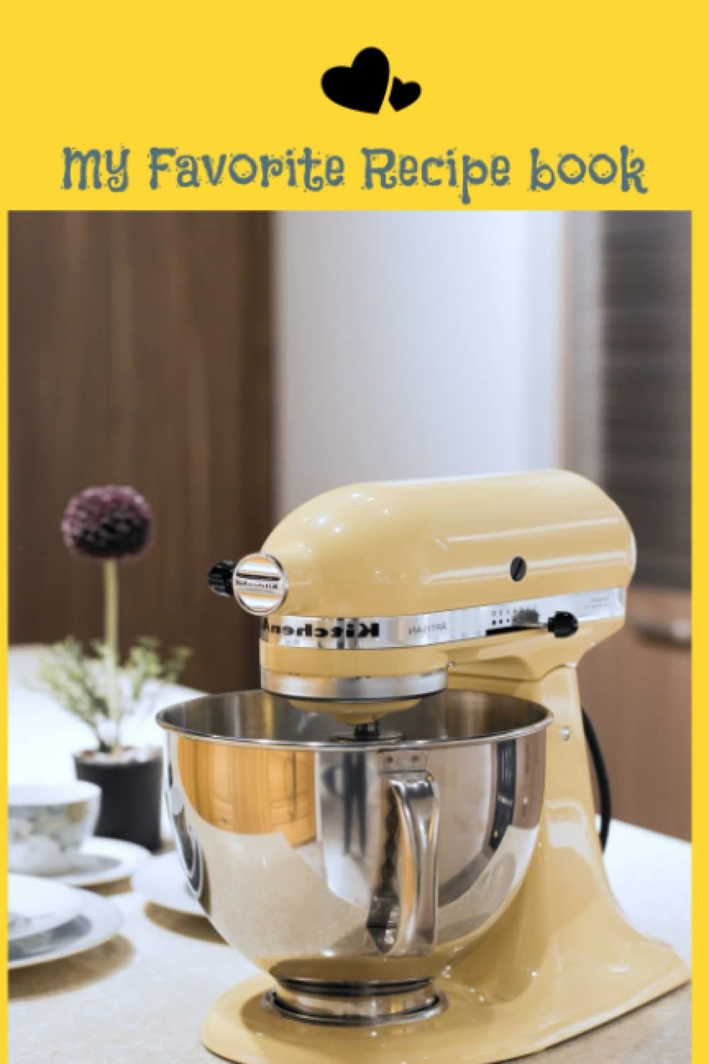 My Favorite recipe book