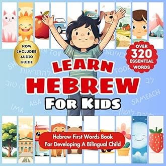Learn Hebrew For Kids: Bilingual Hebrew-English Language Learning Book For Babies, Toddlers, & Children | Introduce First Hebrew Words & Beginner ... Greetings, Numbers, Colors, Shapes & More Paperback – 9 December 2023
