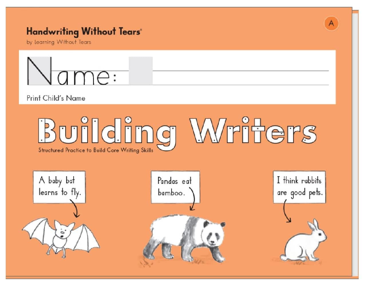 Learning Without Tears, Building Writers A, Student Edition, Age 5+, Kindergarten+, Handwriting Without Tears, Narrative, Information & Opinion Writing, Fluency, School & Home, Tutoring