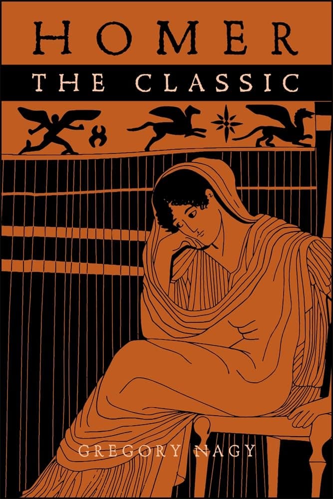 Homer the Classic (Hellenic Studies Series)