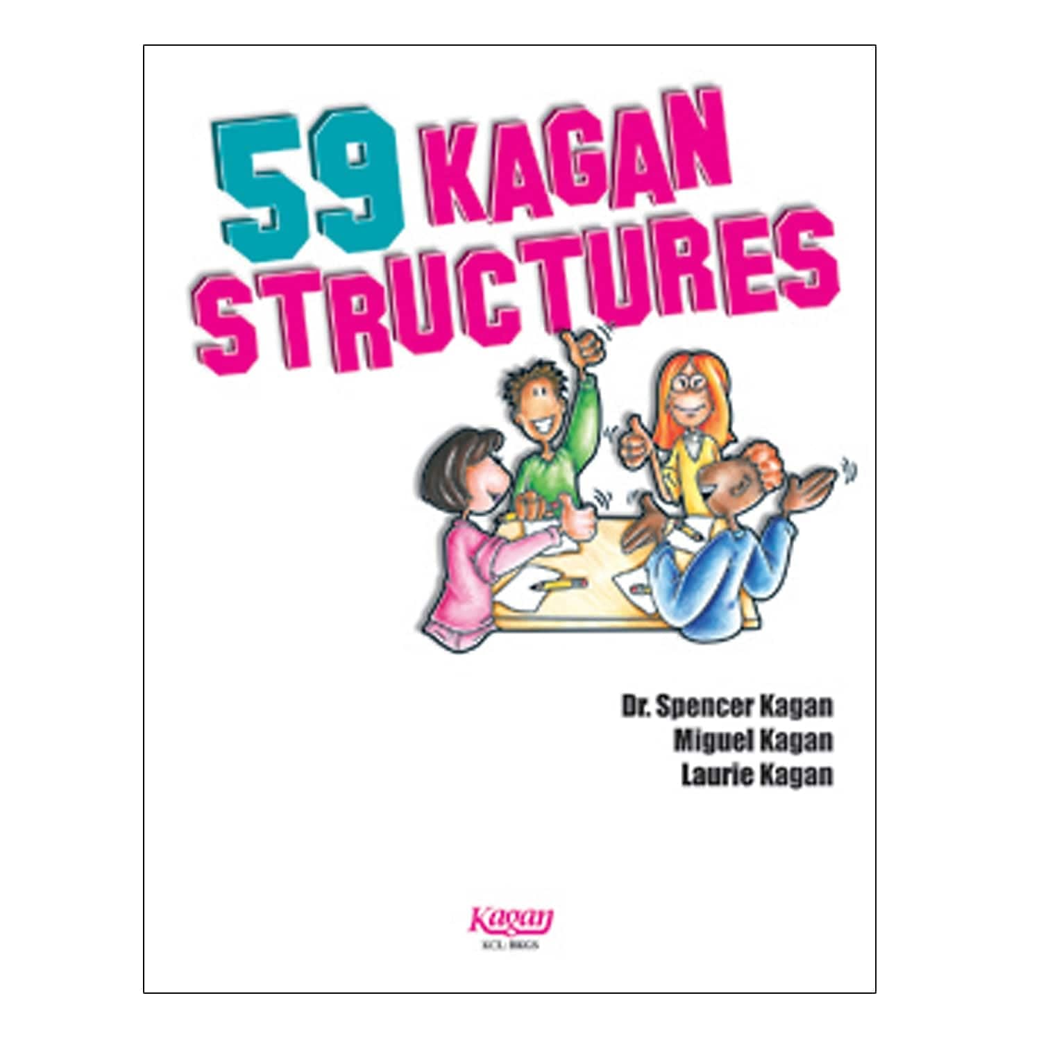 59 Kagan Structures: Proven Engagement Strategies