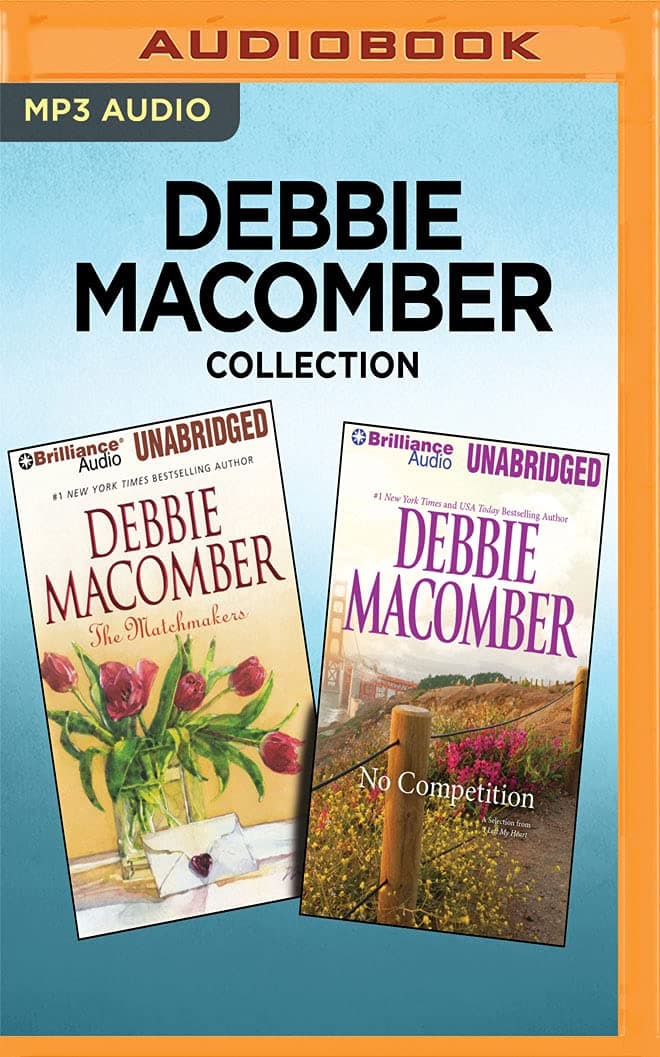 The Matchmakers / No Competition (Debbie Macomber Collection)