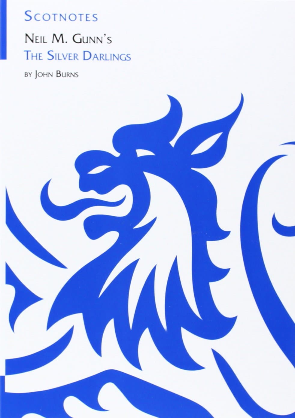 Neil M. Gunn's the Silver Darlings: (Scotnotes Study Guides)