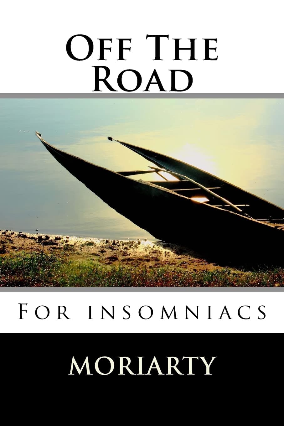 Off the road: For insomniacs