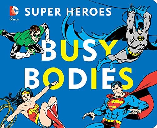 DC Super Heroes: Busy Bodies (7)