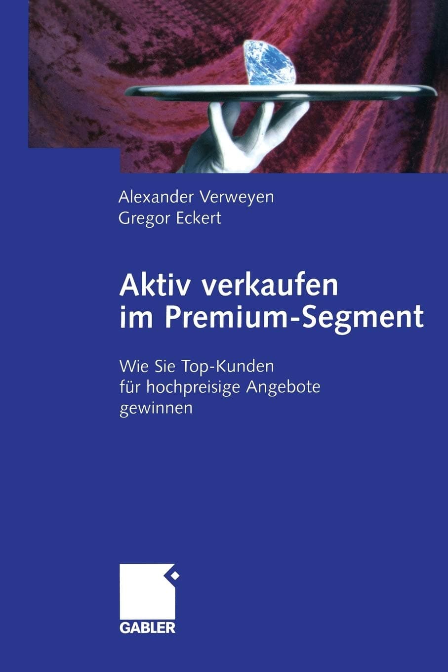 Aktiv verkaufen im Premium-Segment