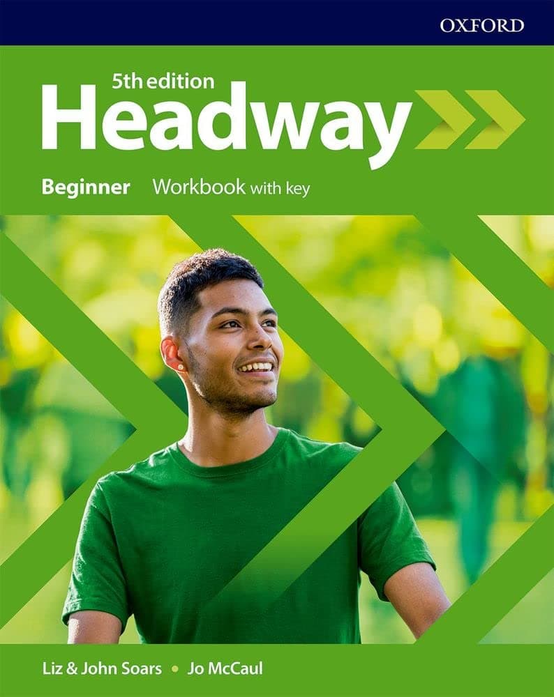 Headway 5th Edition Beginner. Workbook with key