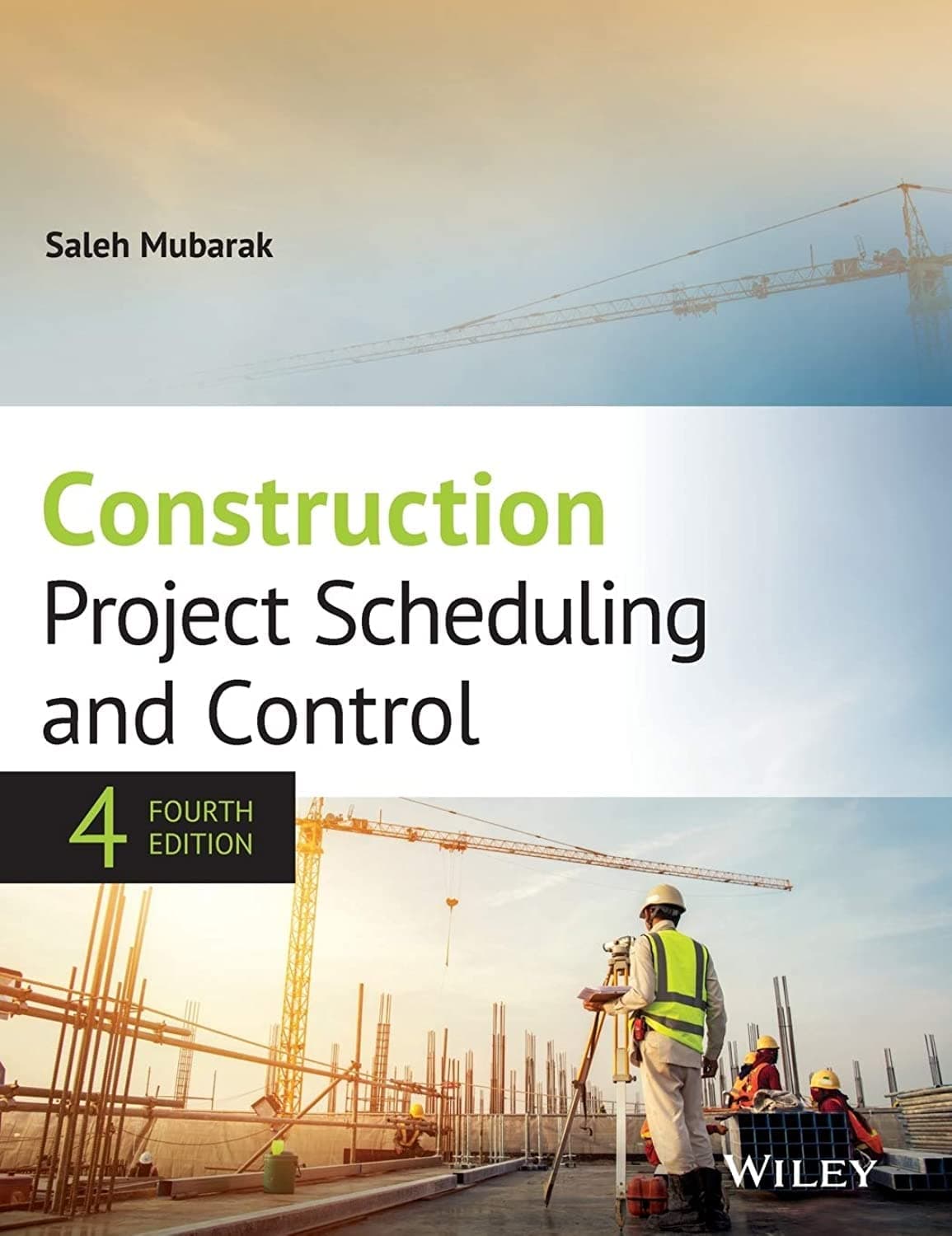 Construction Project Scheduling and Control