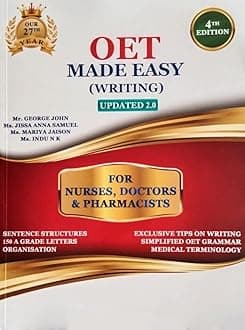 OET Writing Made Easy Updated 4th Edition For Nurses Doctors and Pharmacists Oet Grammar Medical Terminology Sentence Structures 150 A Grade Letters Organisation Exclusive Tips on writing