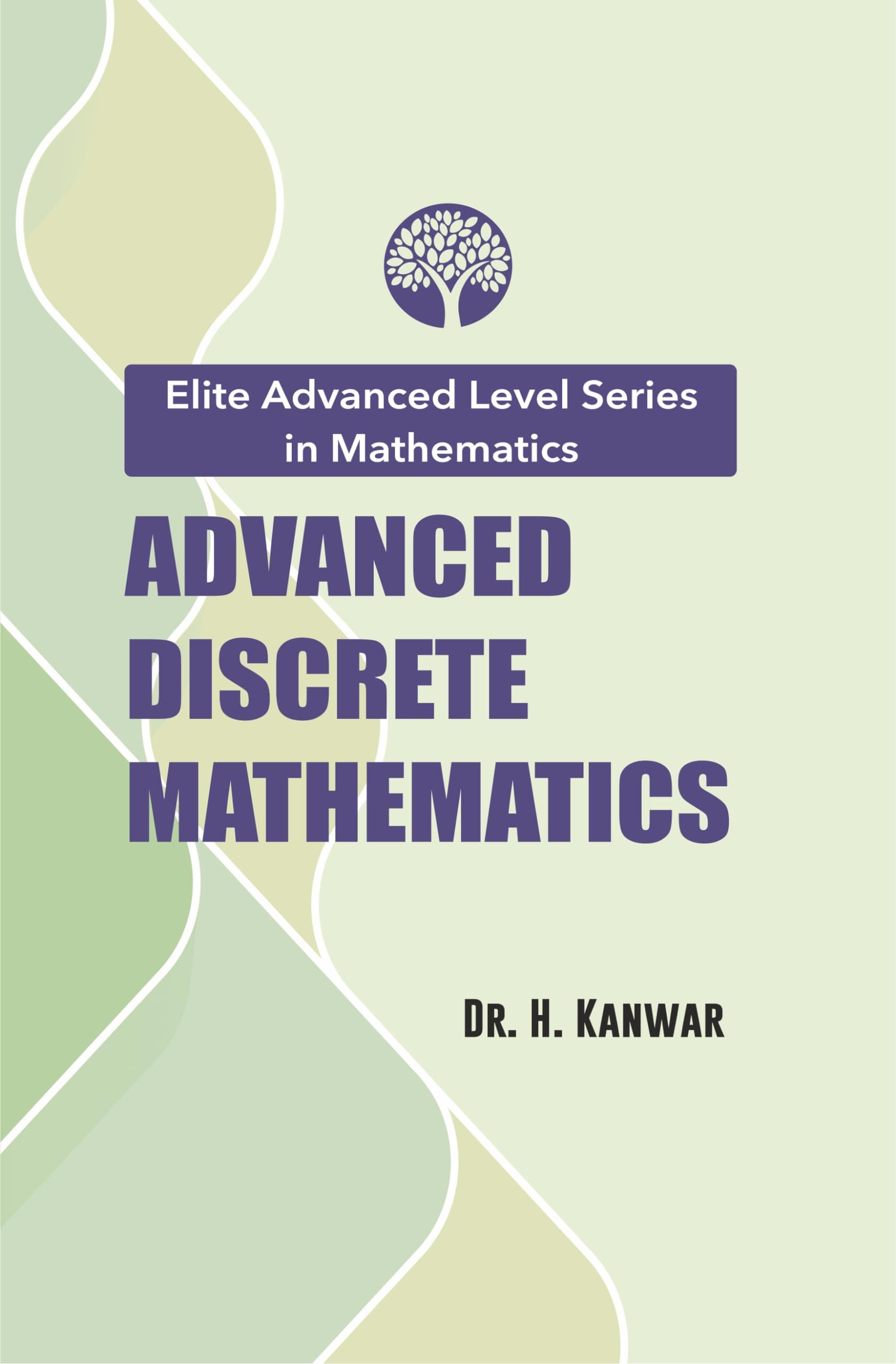 ADVANCED DISCRETE MATHEMATICS