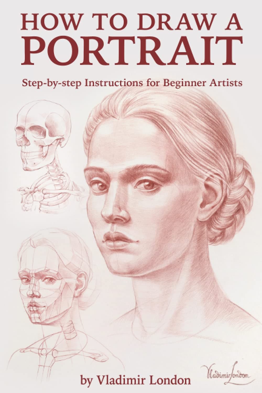 How to Draw a Portrait: Step-by-step Instructions for Beginner Artists