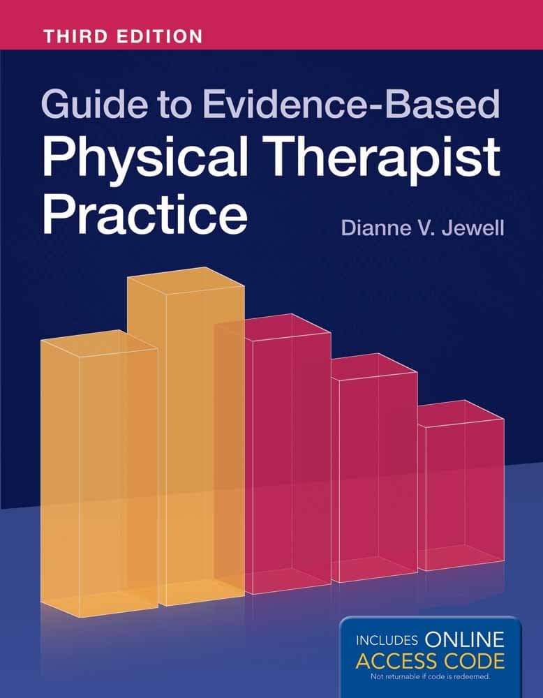 Guide to Evidence-Based Physical Therapist Practice: .