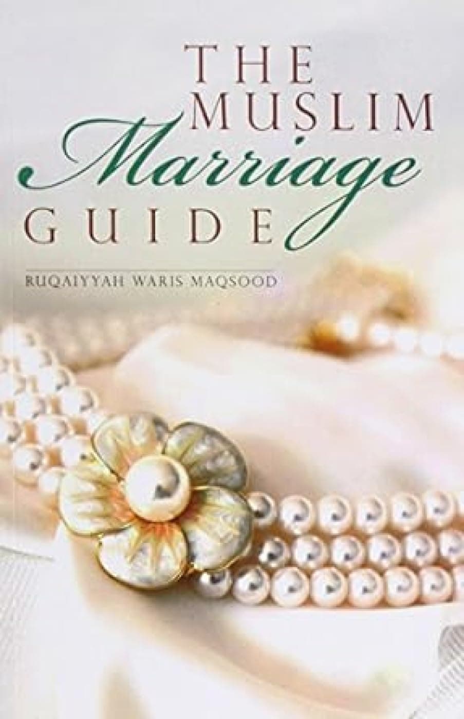 Muslim Marriage Guide Paperback – 1 Dec. 1998