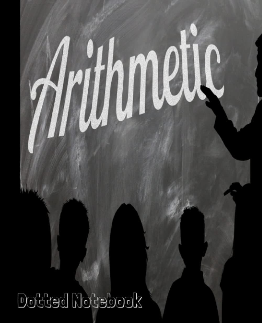 A simple Composition Arithmetic Math Bullet Dotted Journal - 125 Dotted pages Pages - 7.5 x 9.75 soft cover paperback: Full size Composition Bullet ...: Bujo Grid Pages Dotted Notebook or Journal.