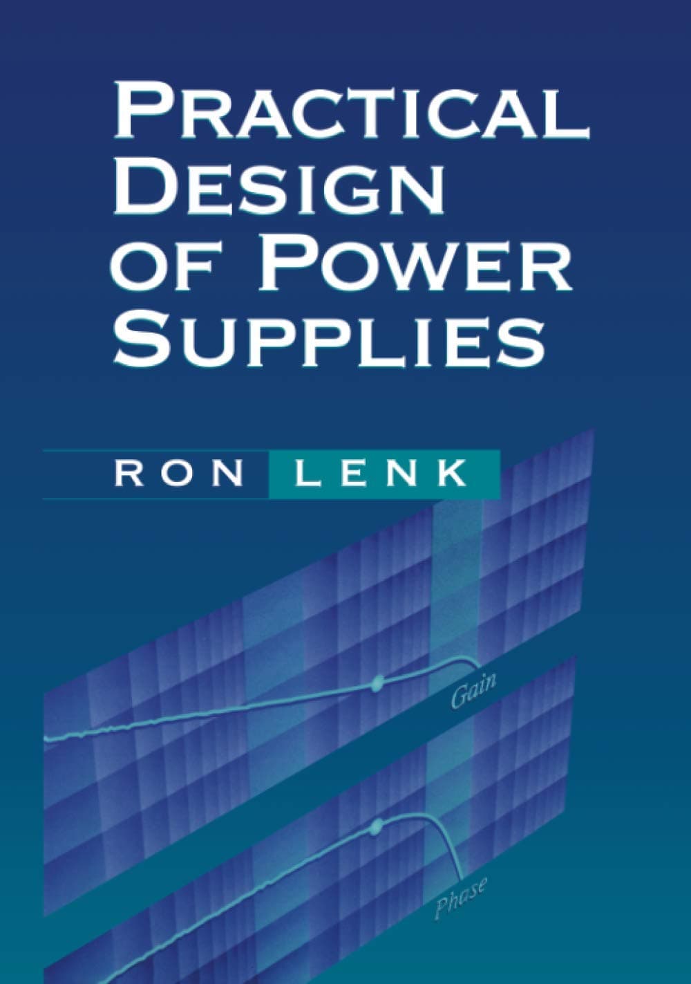 Practical Design of Power Supplies