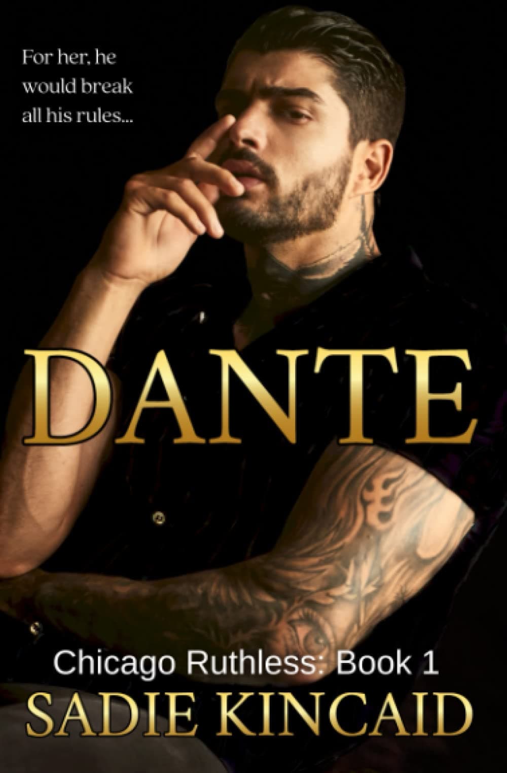 Dante: Chicago Ruthless, Book 1
