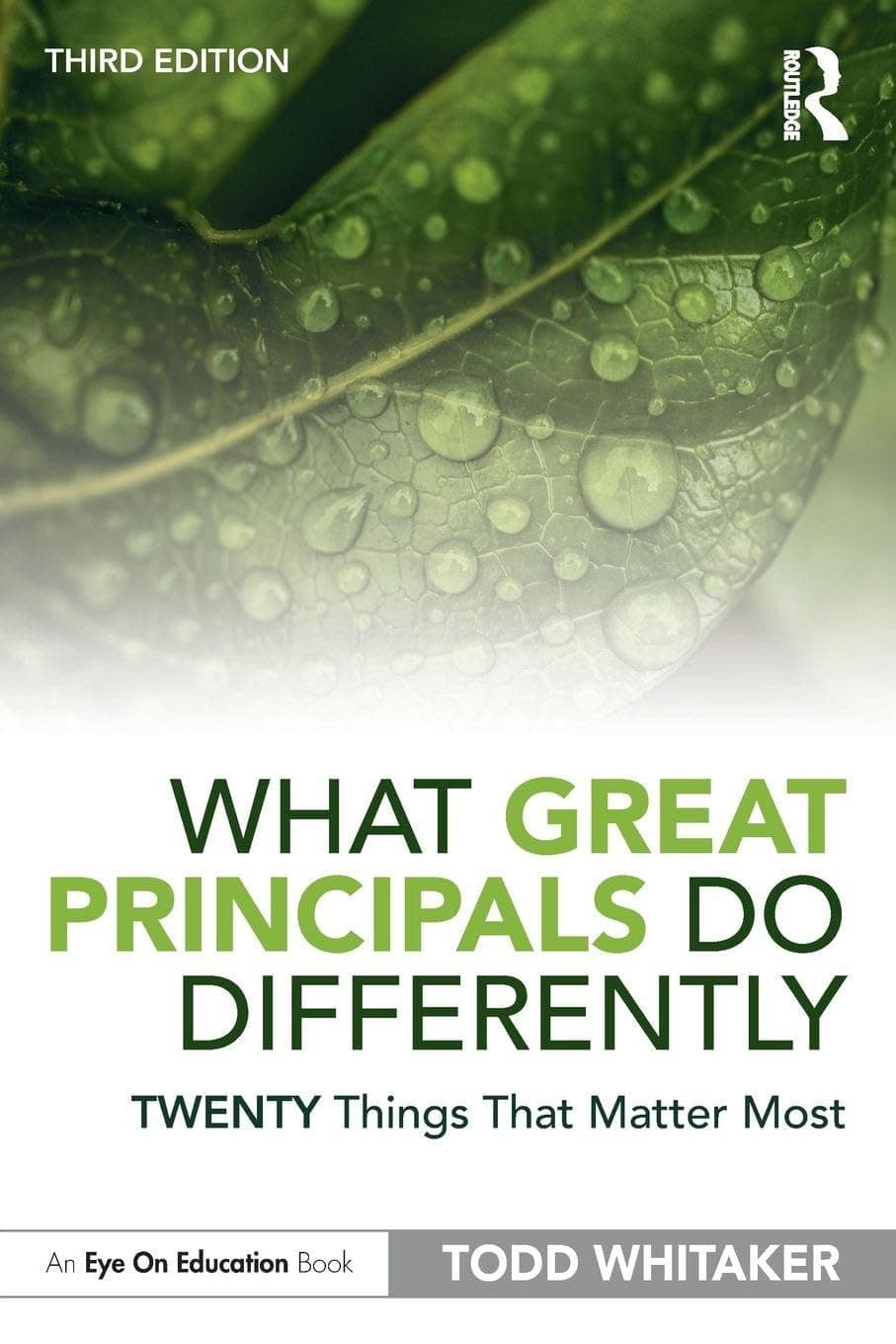 Routledge What Great Principals Do Differently: Twenty Things That Matter Most