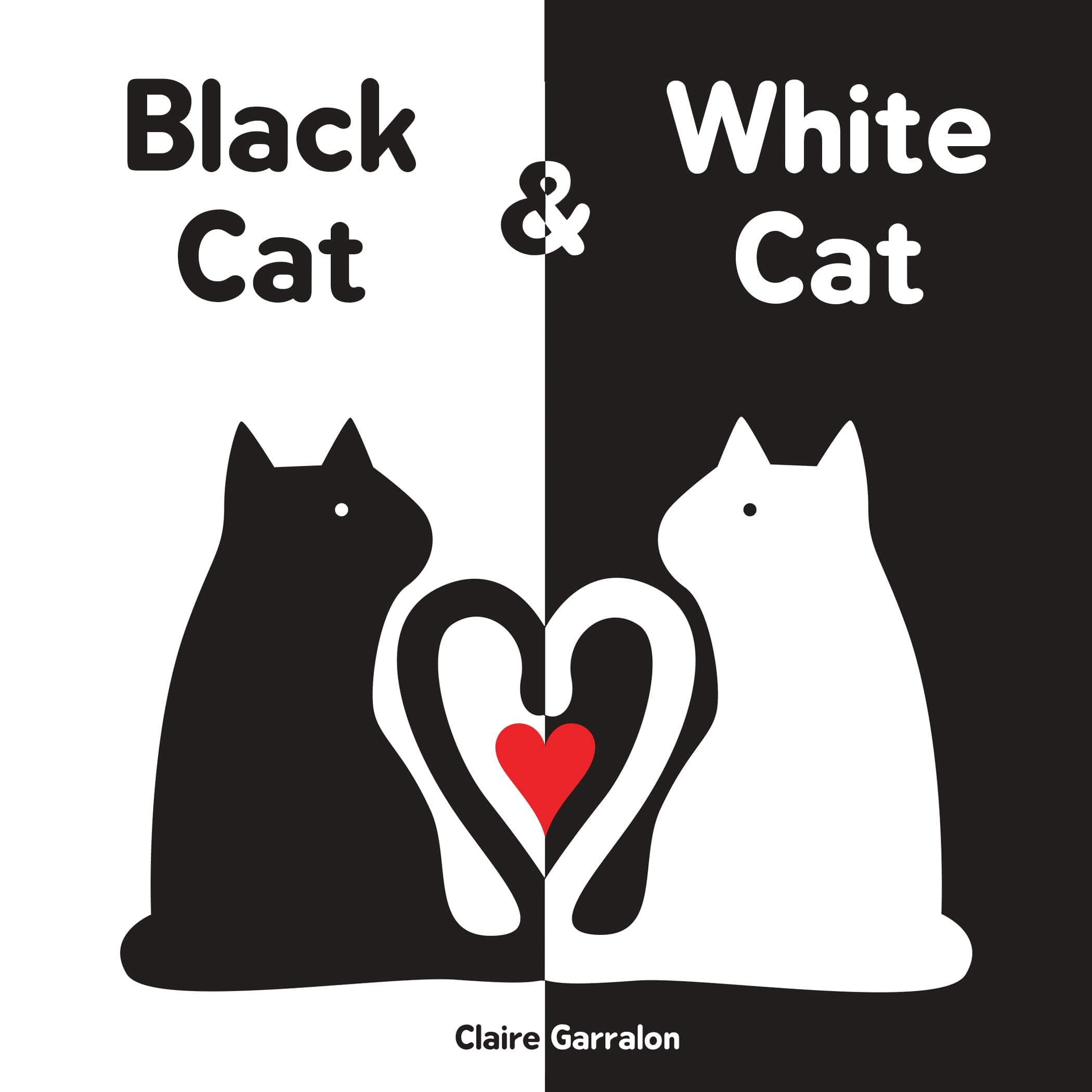 Black Cat & White Cat: Baby's First Visual & Emotional Learning Board Book