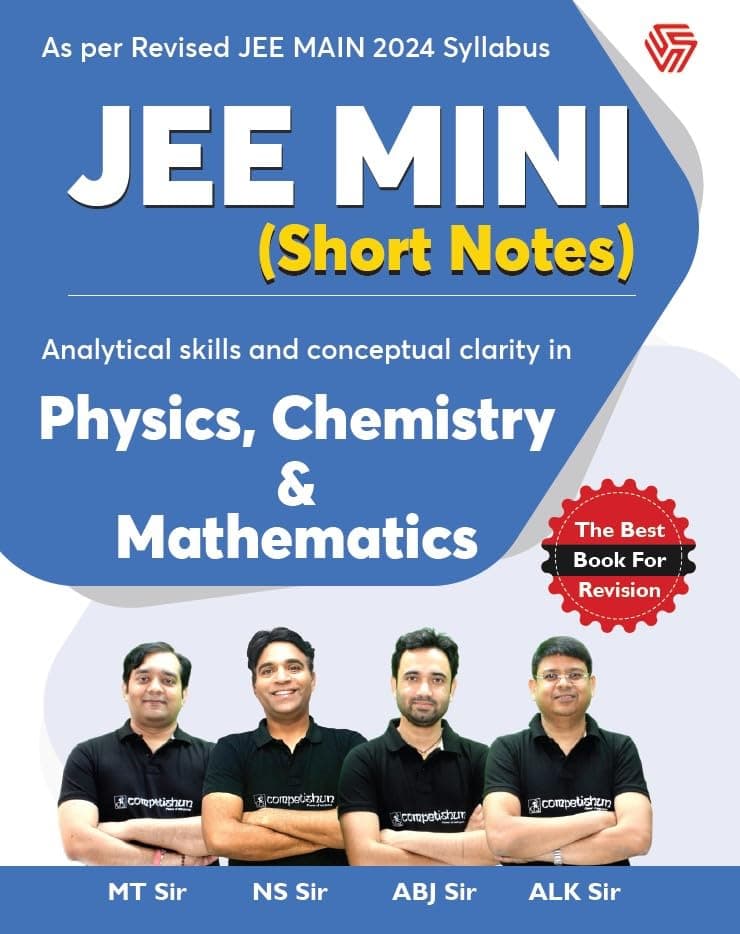 Jee Mini | Short Notes | Analytical Skills And Conceptual Clarity In Physics | Chemistry | Mathematics Paperback – 12 January 2024