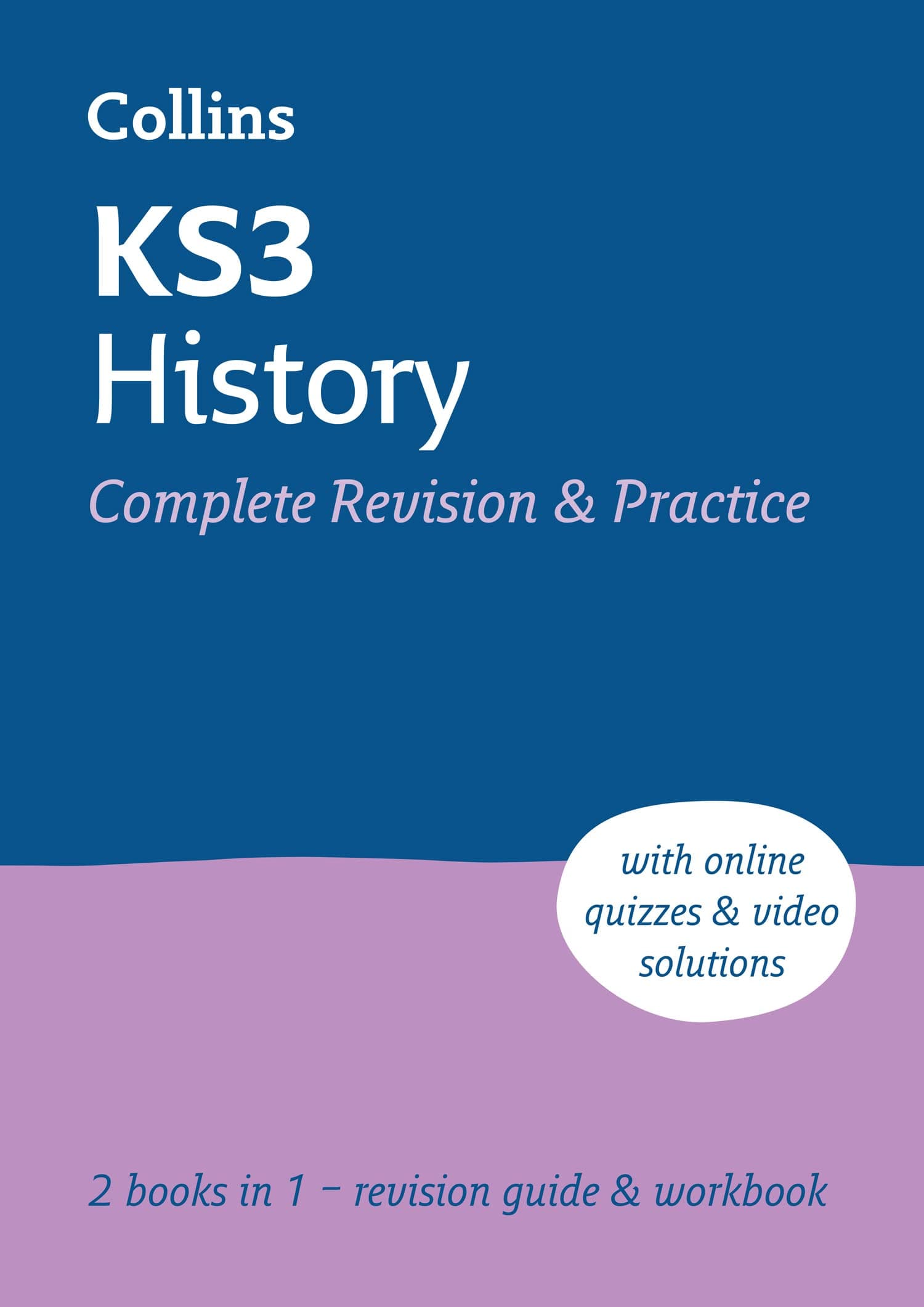 KS3 History All-in-One Complete Revision and Practice: Complete KS3 History revision and practice in one book (Collins KS3 Revision)