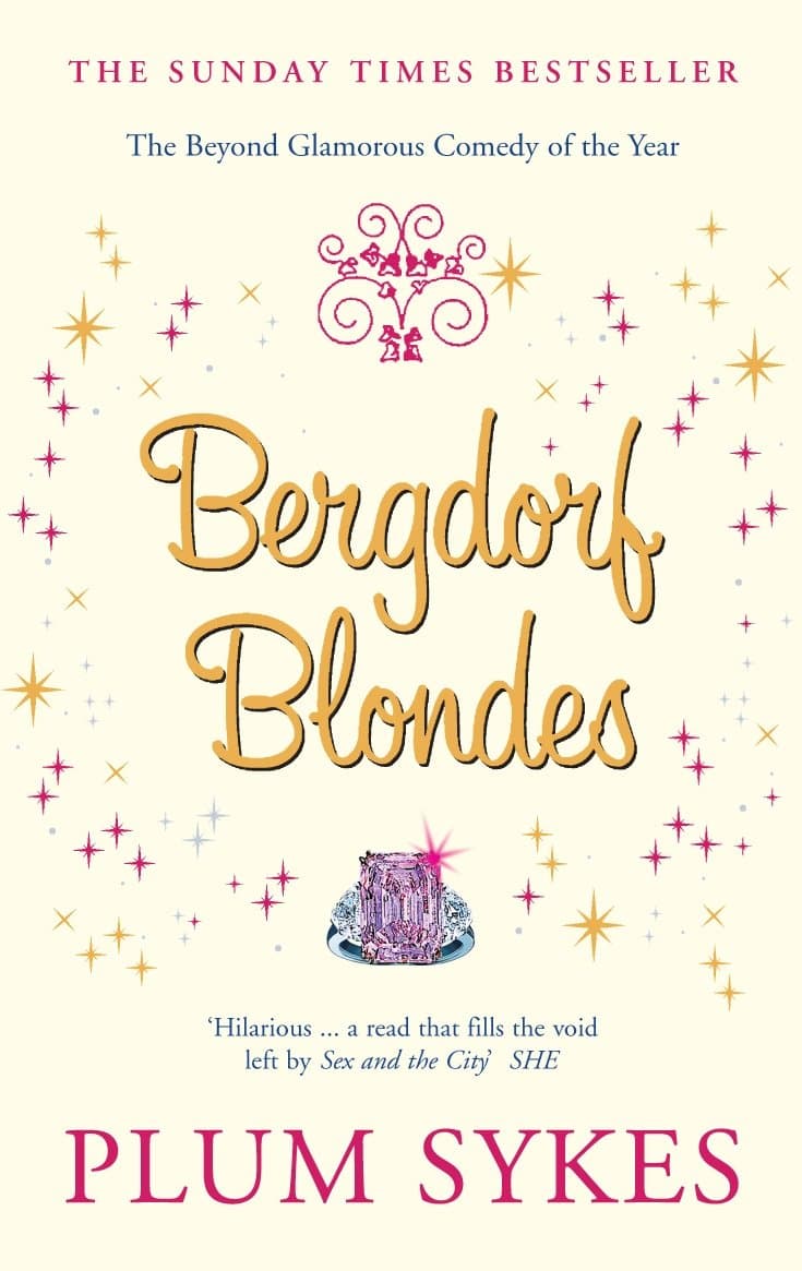 Bergdorf Blondes Paperback – 7 April 2006
