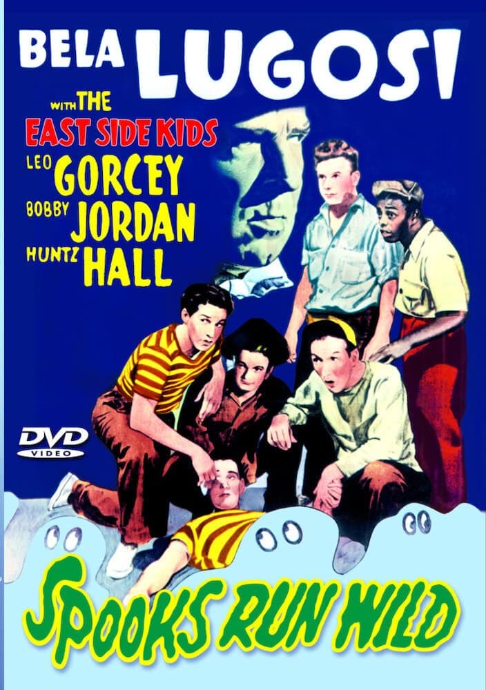 East Side Kids - Spooks Run Wild