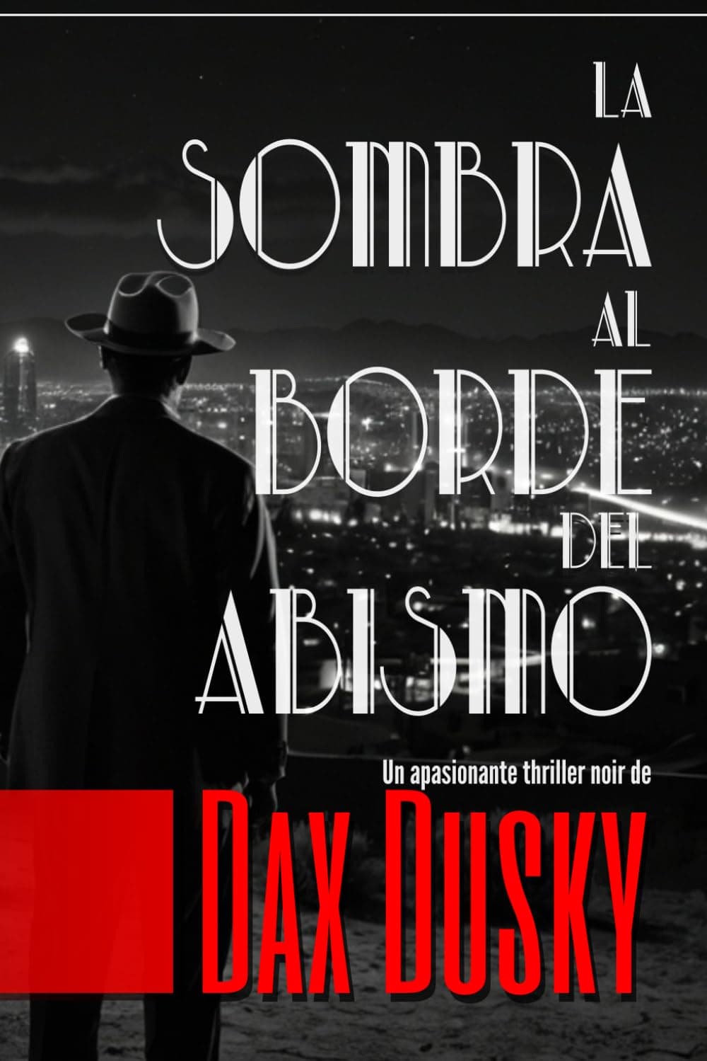 Sombras al borde del abismo